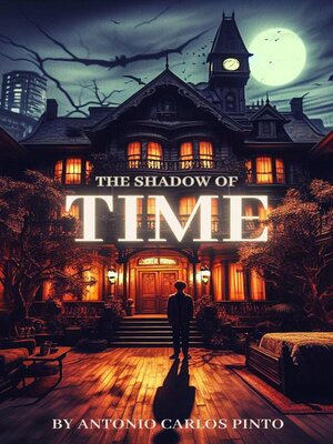 cover image of The Shadow of Time